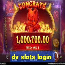 dv slots login